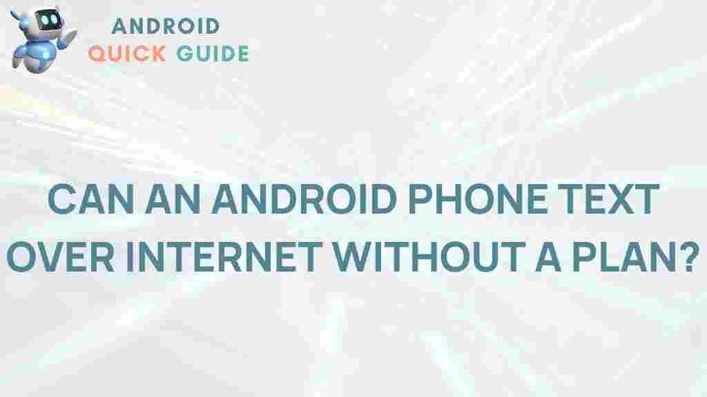 android-phone-texting-without-plan