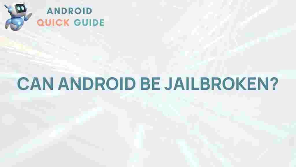 android-jailbreak-exploration