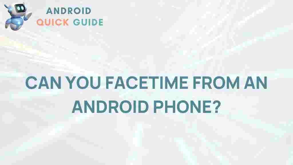 android-phones-facetime