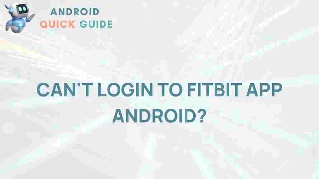 fitbit-app-android-login-issues