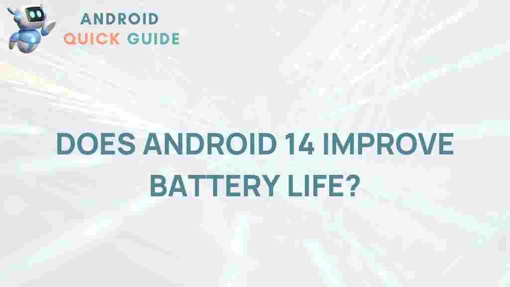 android-14-battery-life