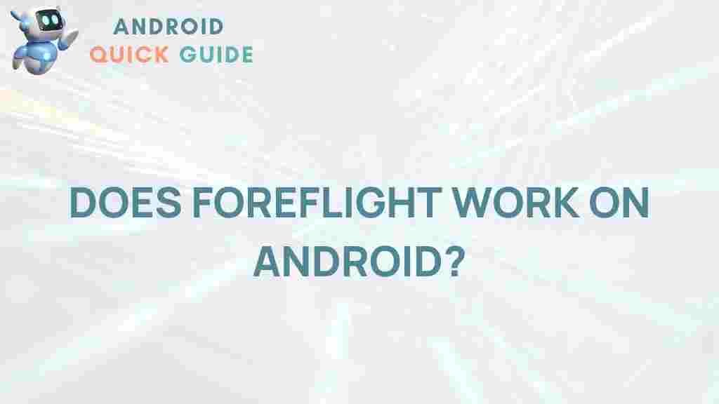 foreflight-android-compatibility