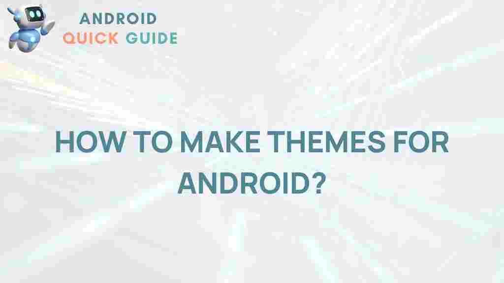 android-theme-creation