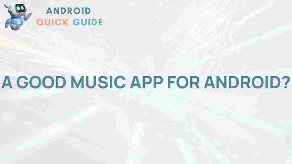 best-music-app-android