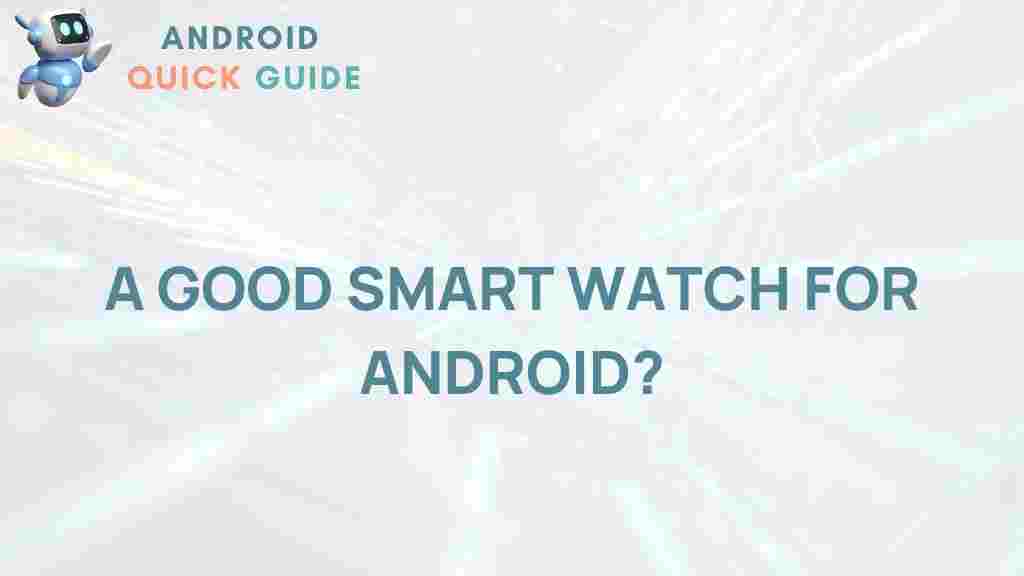 top-smart-watch-for-android