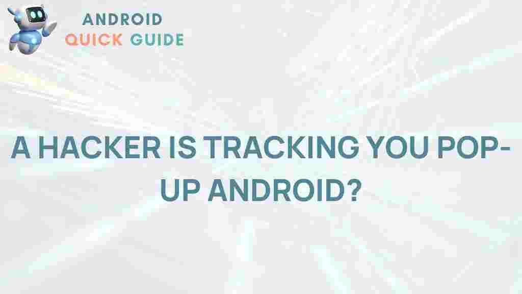 android-hacker-tracking-pop-up