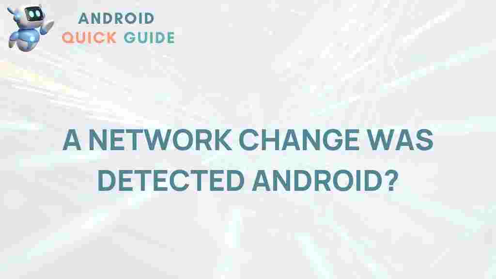 android-network-changes