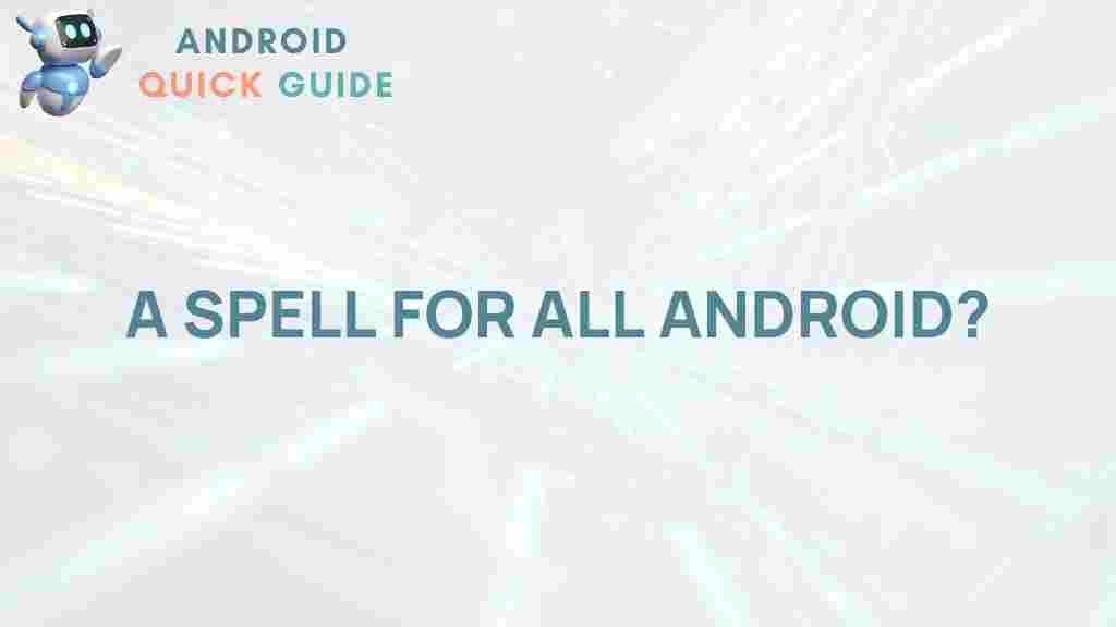magic-android-power