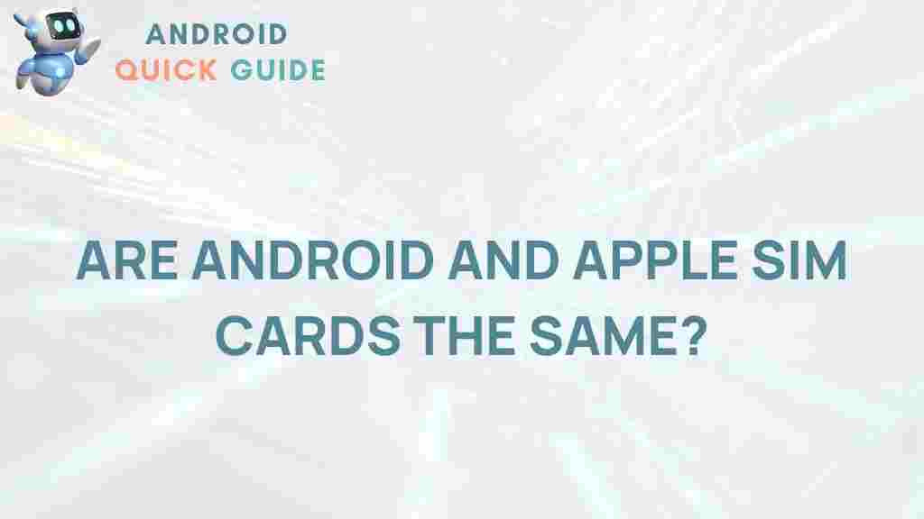 android-apple-sim-card-compatibility