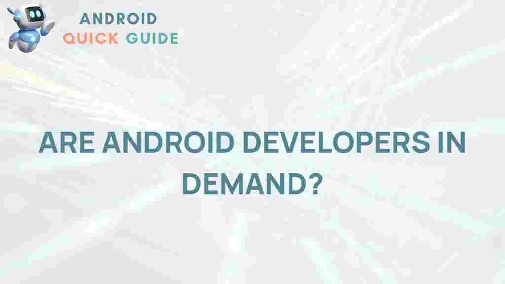 android-developers-in-demand