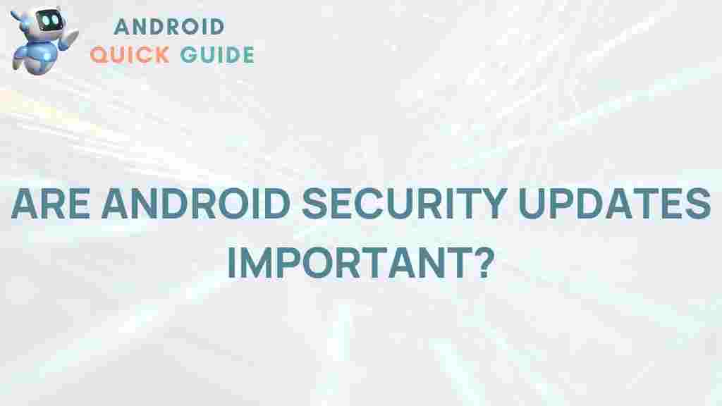 android-security-updates-importance