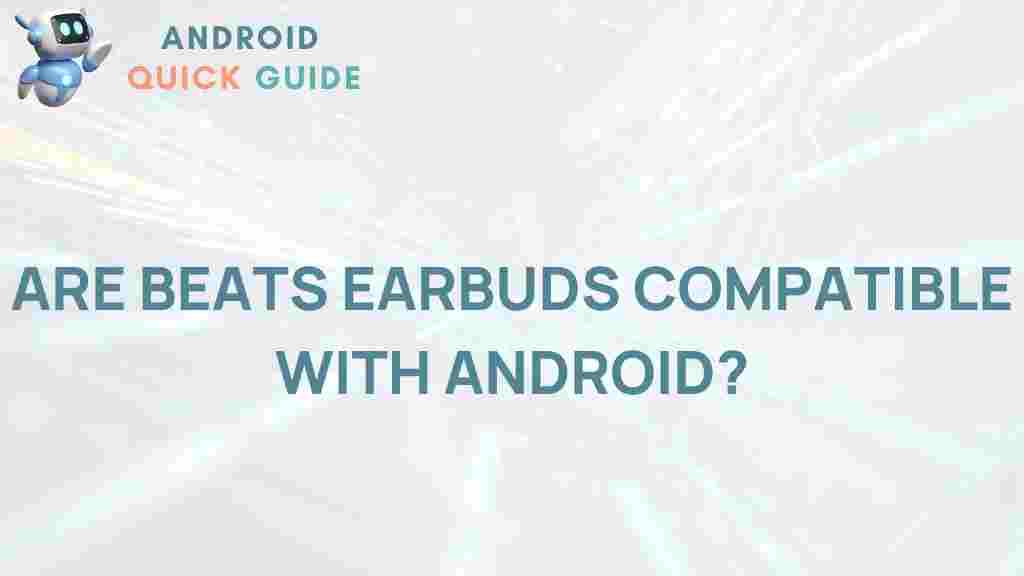 beats-earbuds-android-compatibility
