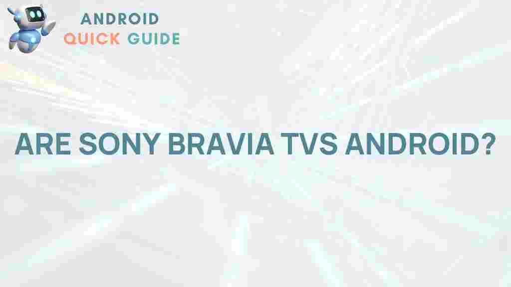 sony-bravia-tvs-android