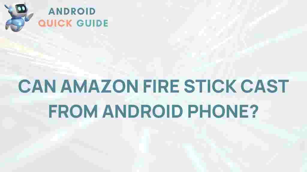 casting-android-amazon-fire-stick