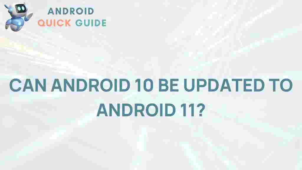 android-10-upgrade-to-android-11
