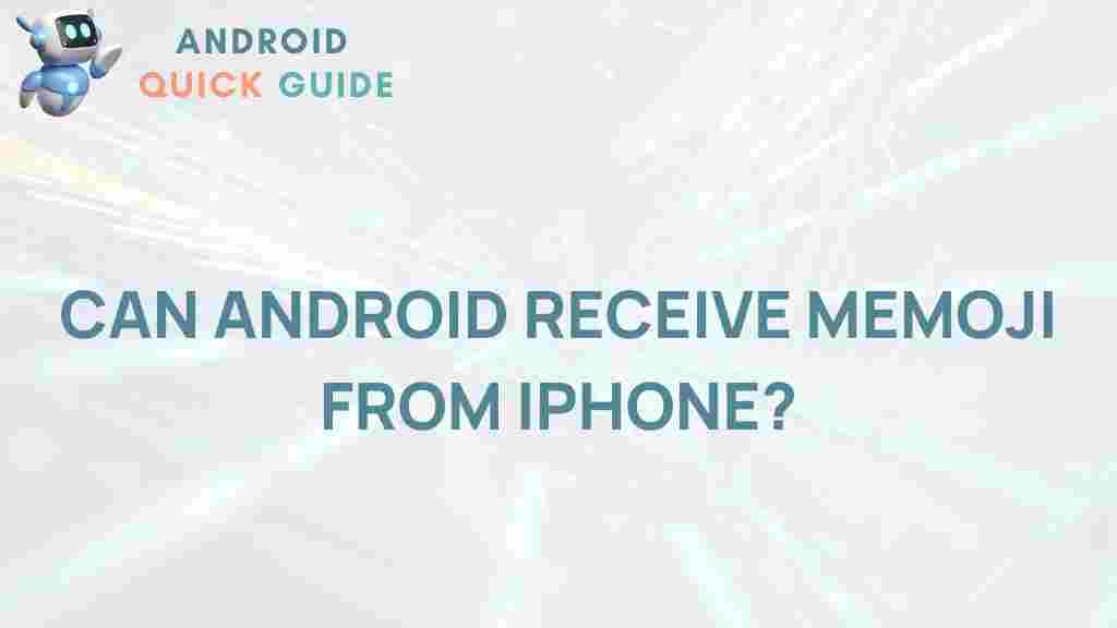 android-receive-memoji-iphone