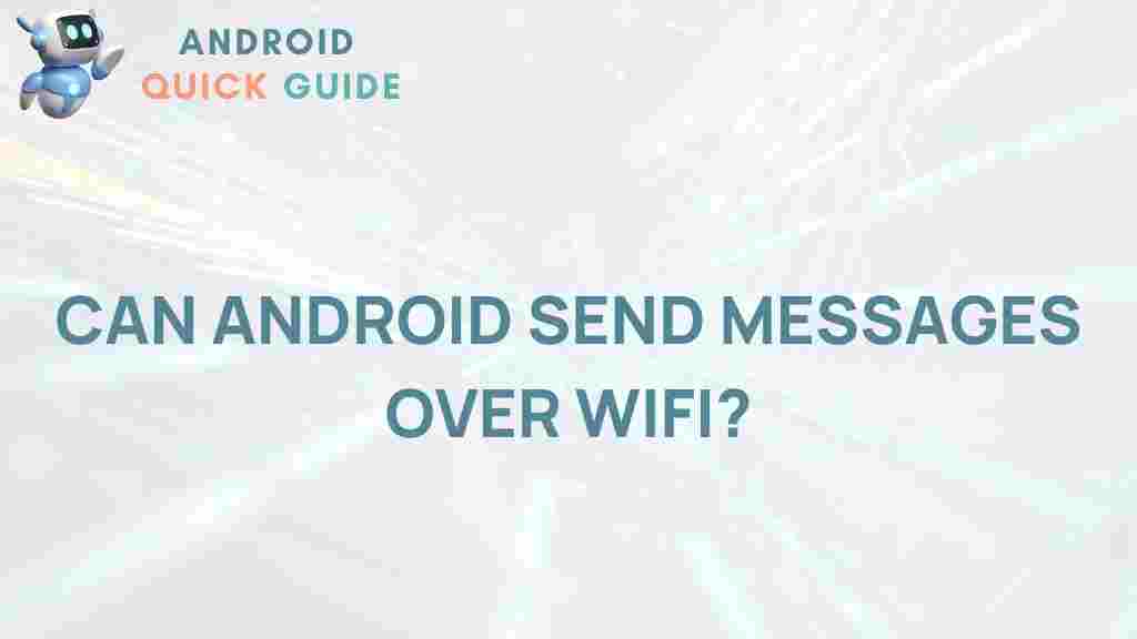 android-send-messages-over-wifi