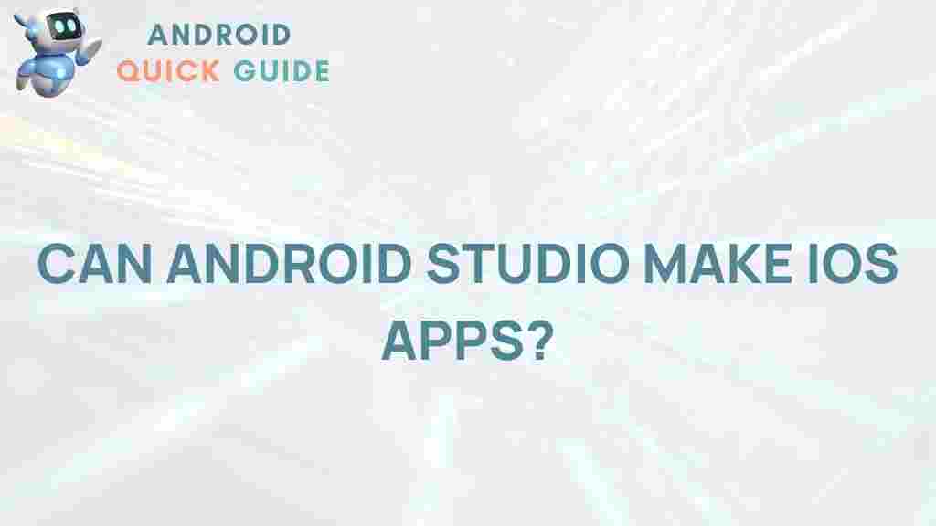 android-studio-ios-apps