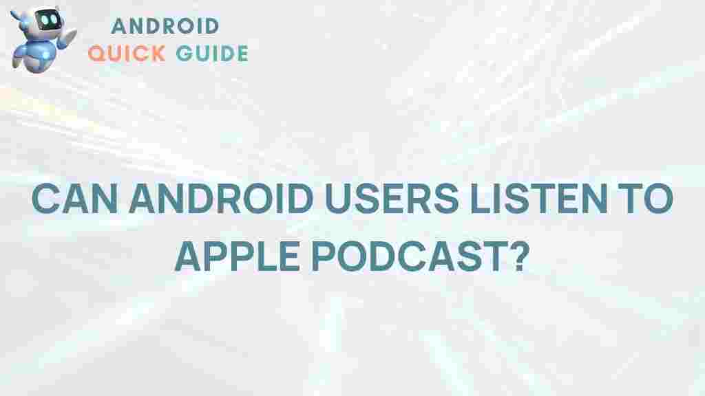 android-users-access-apple-podcasts