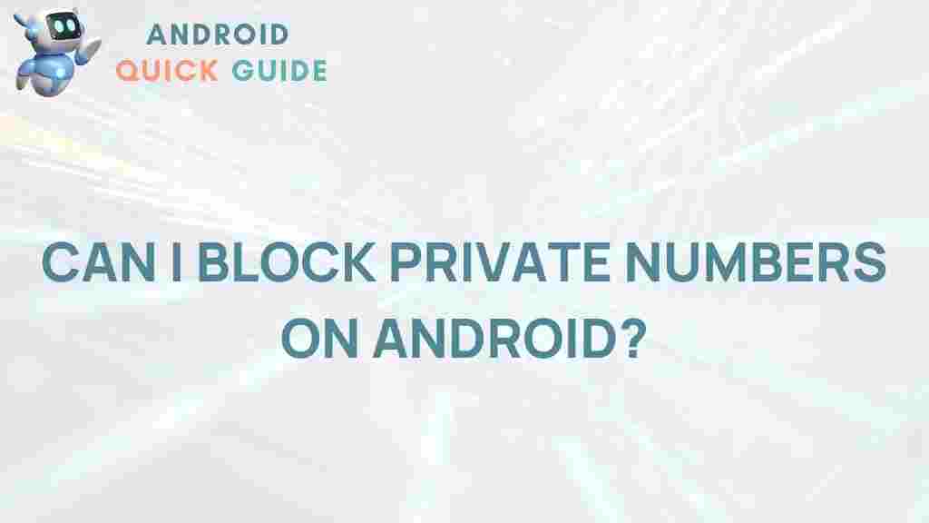 block-private-numbers-android
