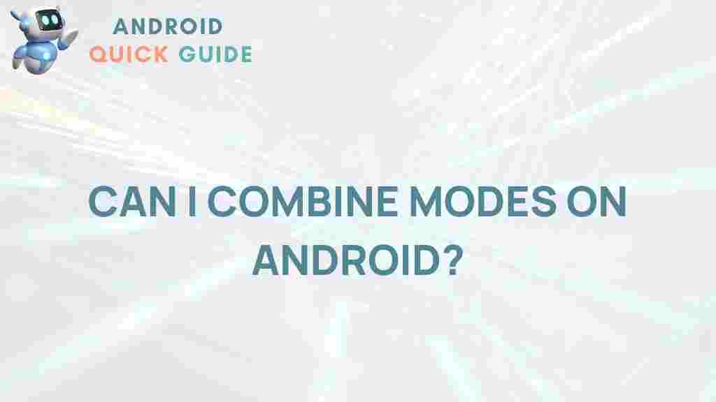 android-combine-modes