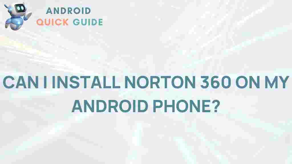 installing-norton-360-android-phone
