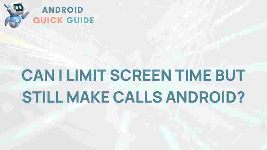 managing-screen-time-android
