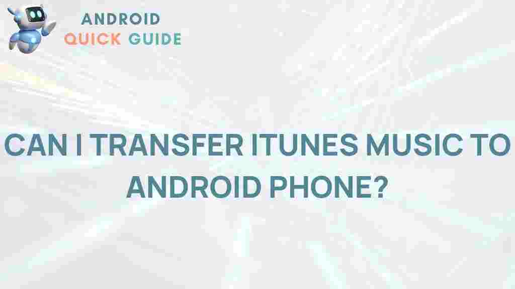 transfer-itunes-music-android-phone