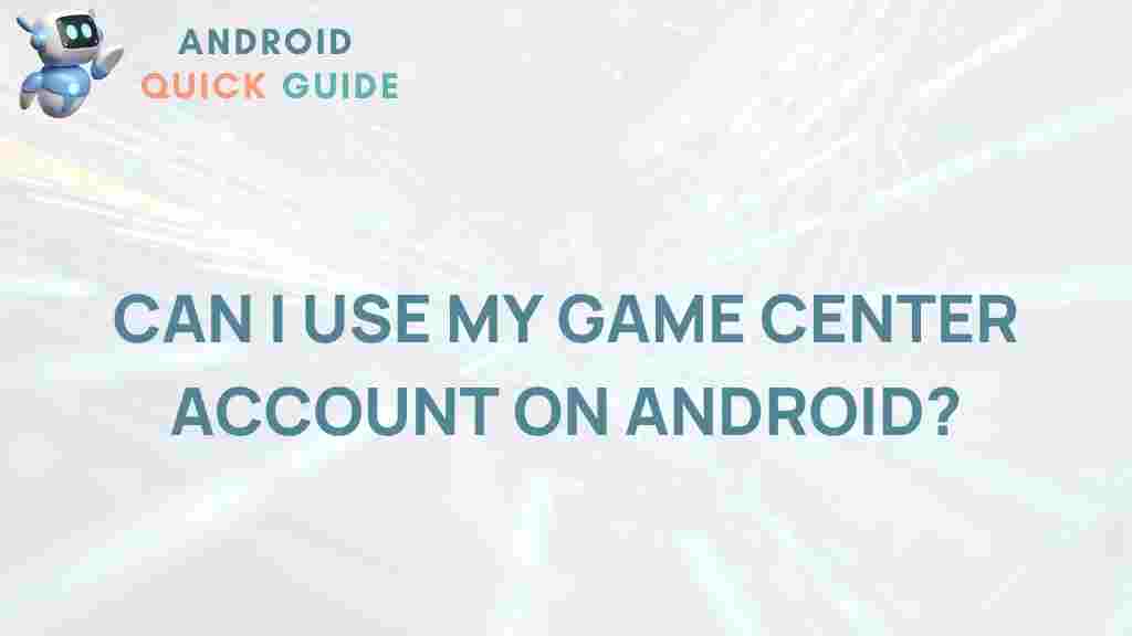 game-center-account-android