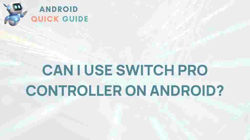 switch-pro-controller-android-compatibility