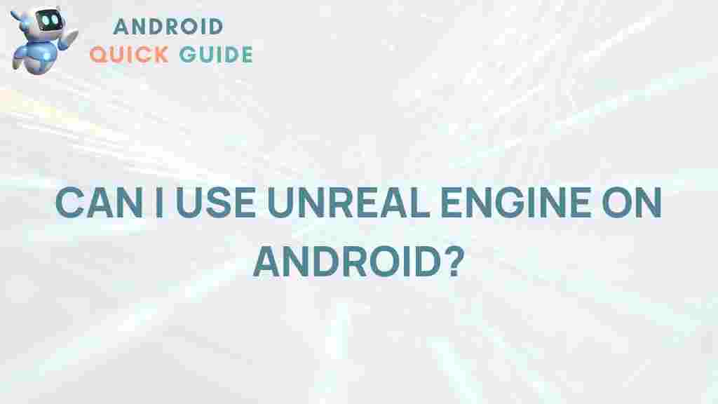 unreal-engine-on-android