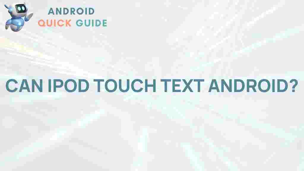 ipod-touch-compatibility-android