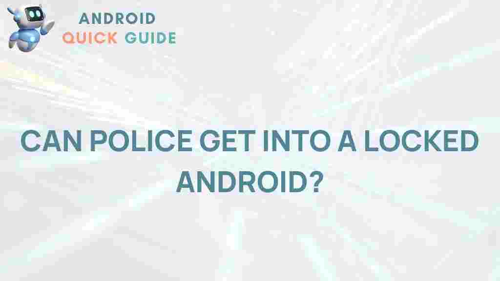 locked-android-police-access