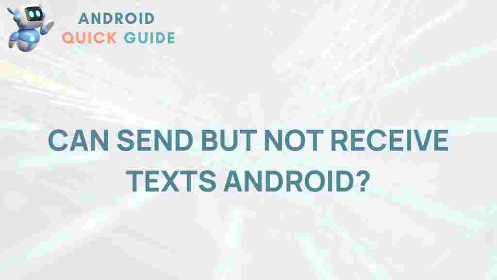 android-texting-sending-not-receiving