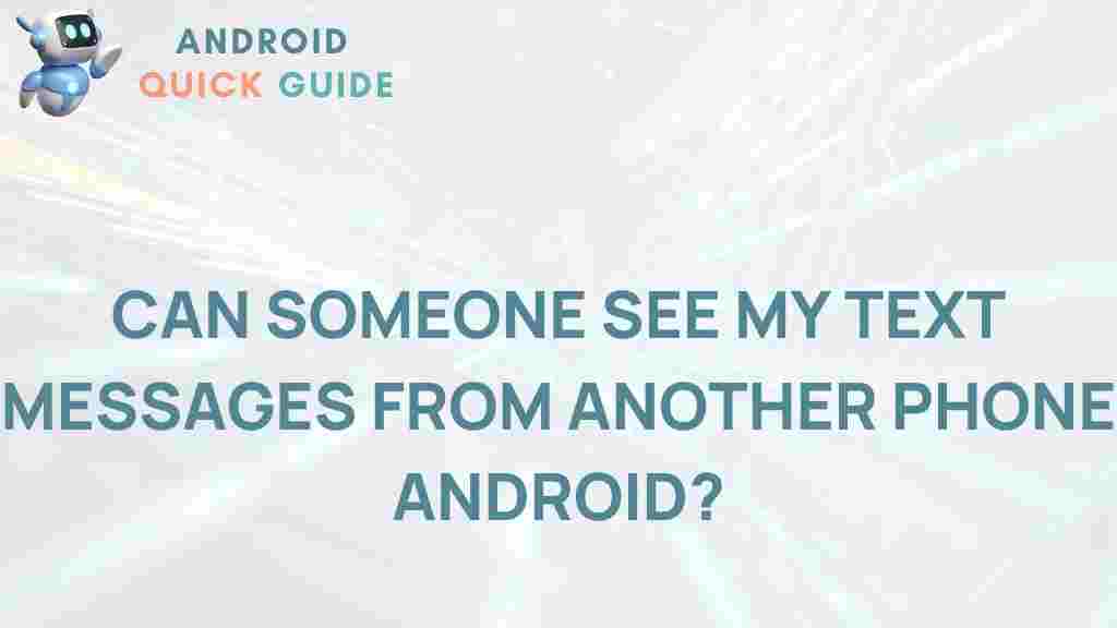 can-someone-spy-android-text-messages