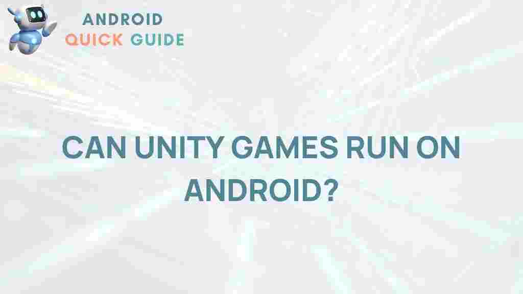 unity-games-android-compatibility