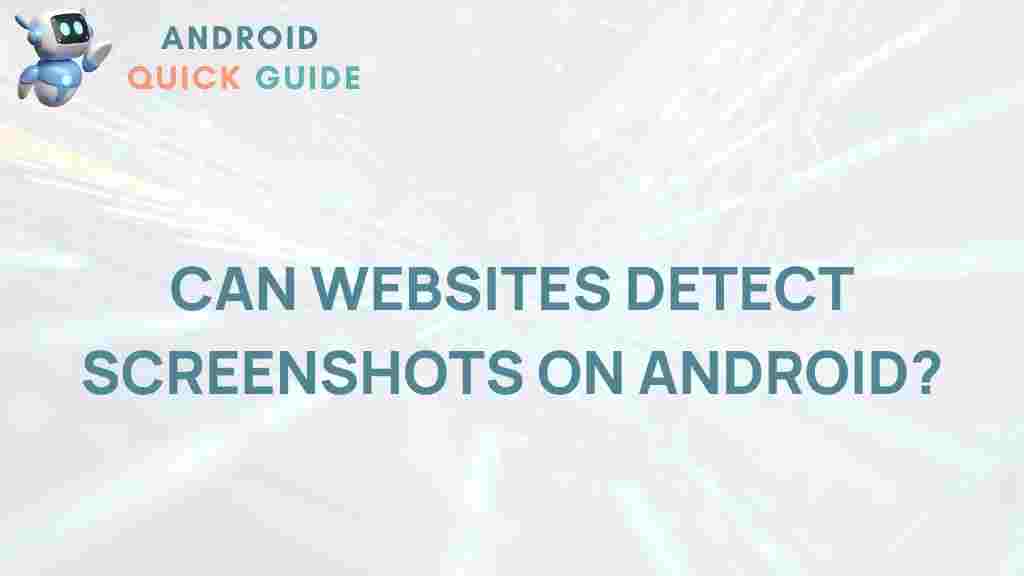 websites-can-detect-screenshots-android