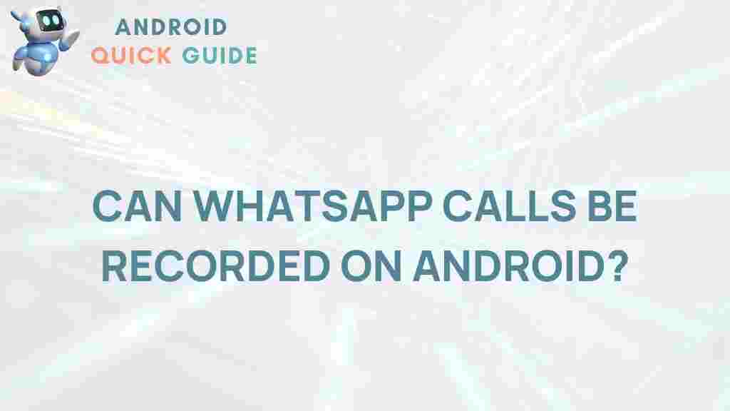 whatsapp-calls-record-android