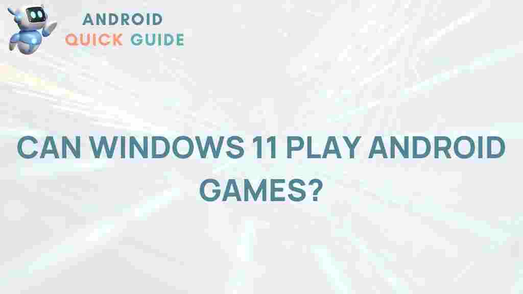 windows-11-android-games