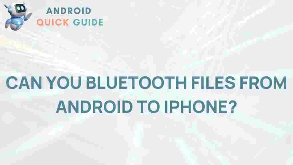bluetooth-files-android-iphone