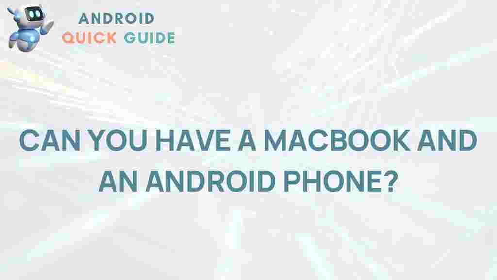 macbook-android-phone-guide