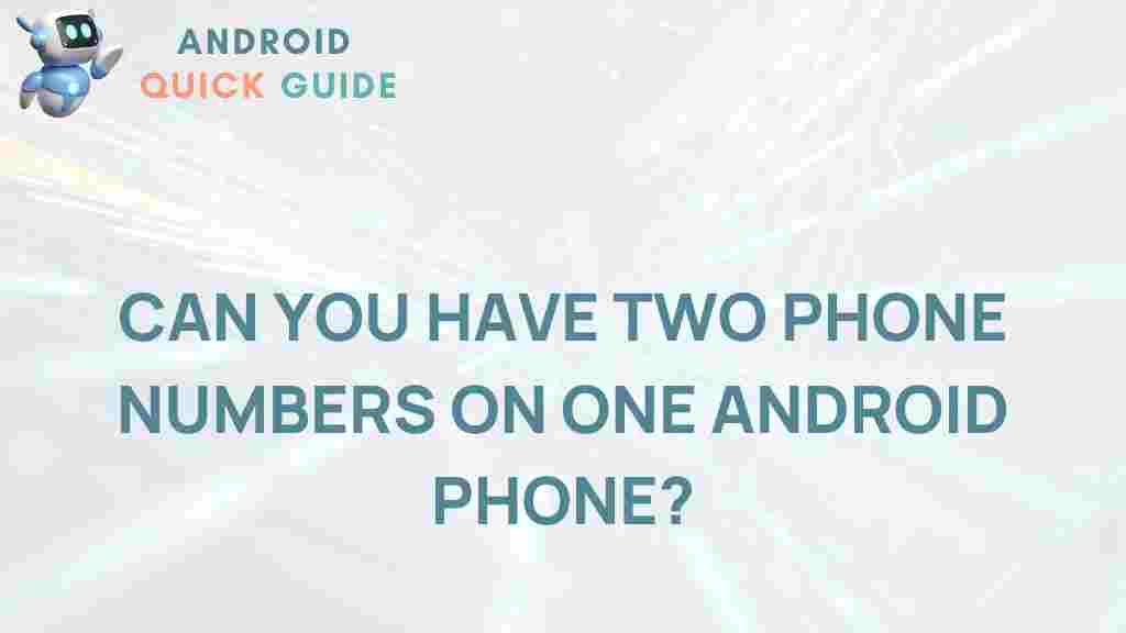 two-phone-numbers-android