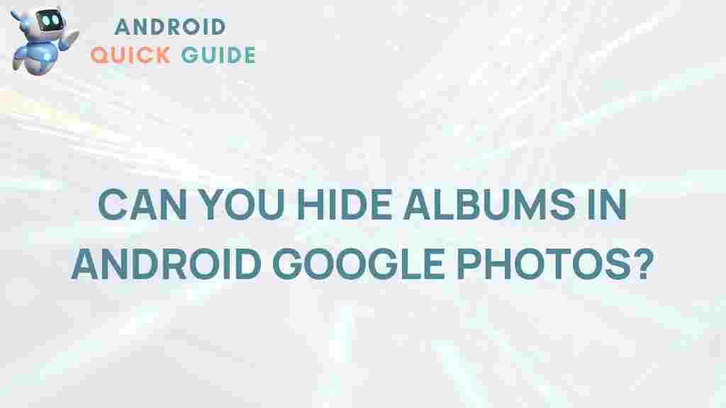 hiding-albums-android-google-photos