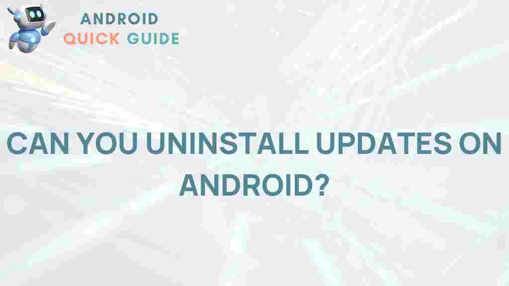 android-uninstall-updates