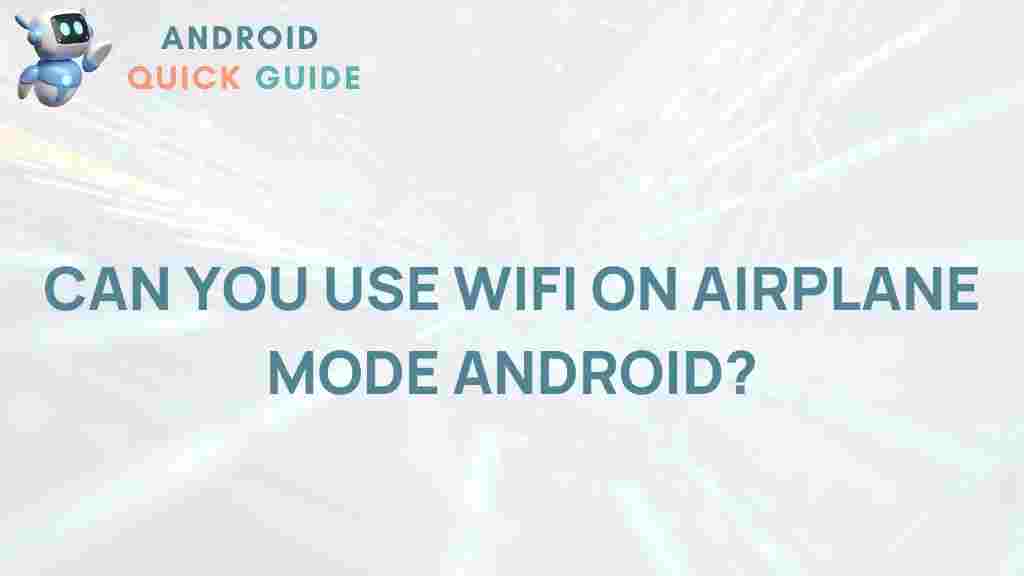 wifi-on-airplane-mode-android