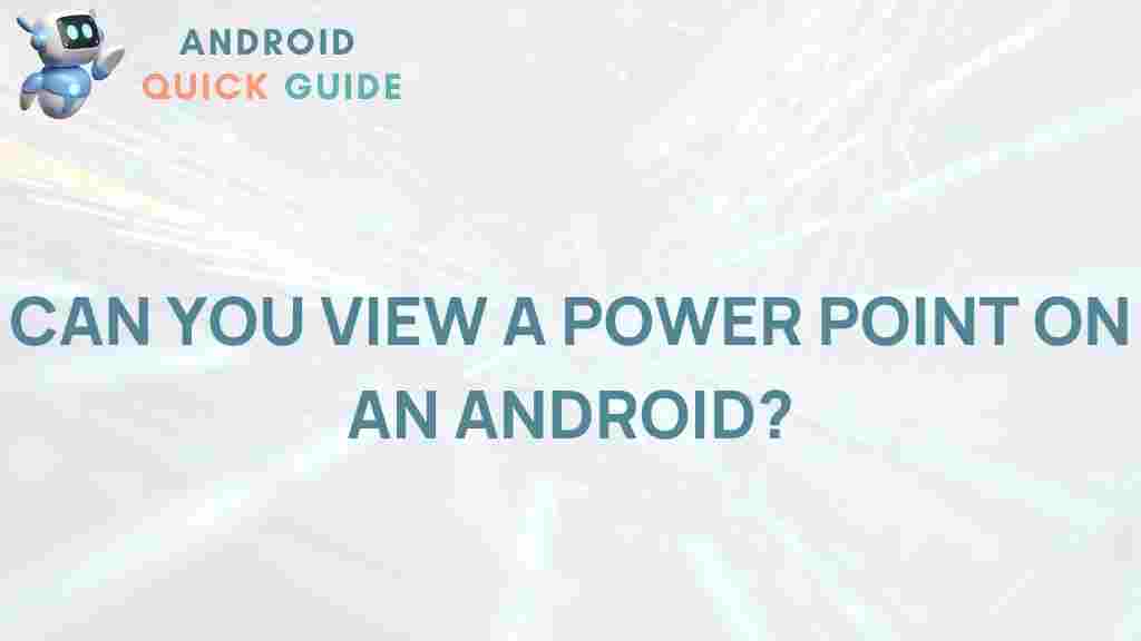 viewing-powerpoints-on-android