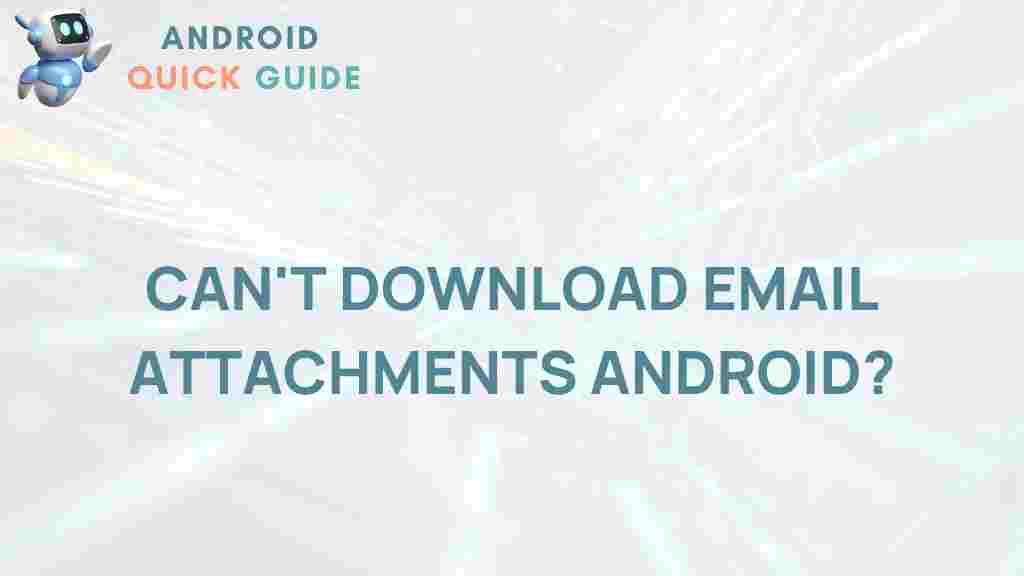 android-email-attachment-downloads