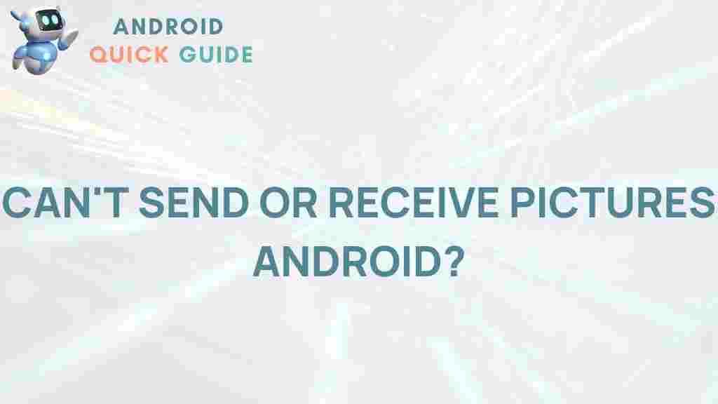 android-picture-messaging-woes