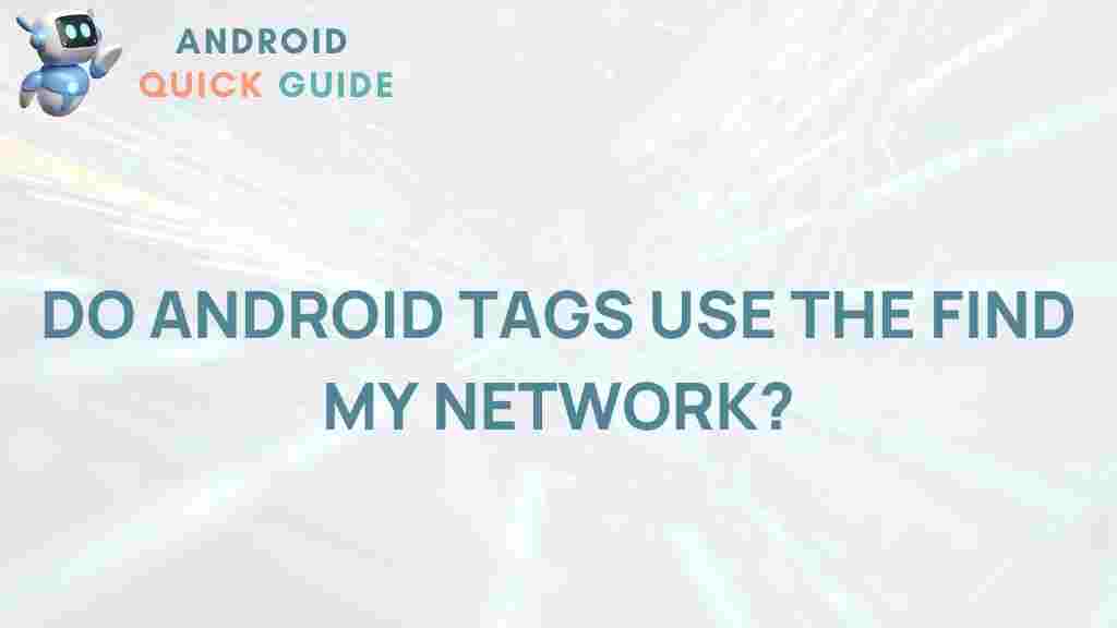 android-tags-find-my-network