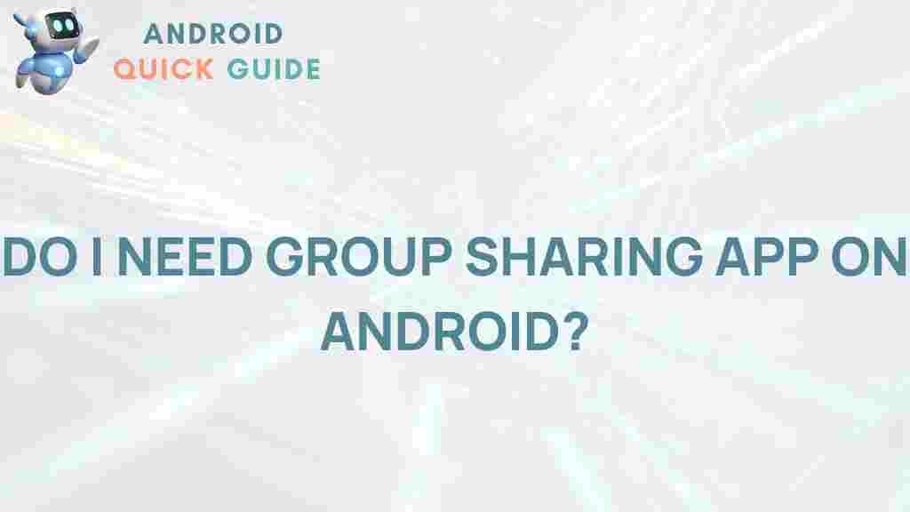 android-group-sharing-apps-benefits